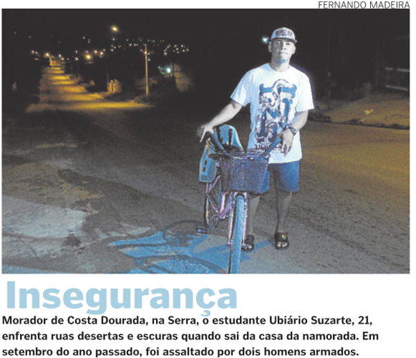 Nas noites das cidades, reina a insegurança