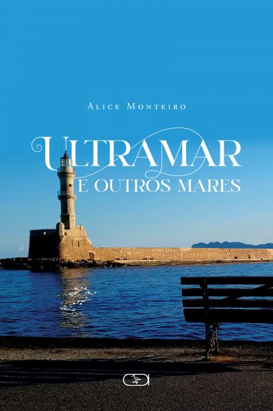 Livro "Ultramar e Outros Mares", da jornalista Alice Monteiro. Crédito: Ibis Libris/Divulgação